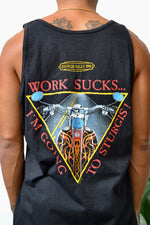 Work Sucks Sturgis Tank