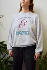 "My Aim Is Improving" Crewneck
